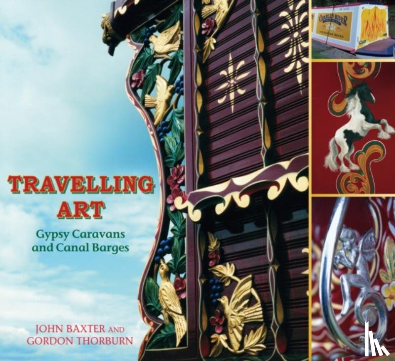 Thorburn, Gordon, Baxter, John - Travelling Art