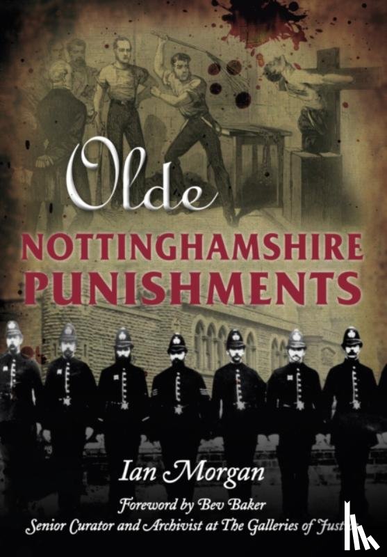 Morgan, Ian - Olde Nottinghamshire Punishments