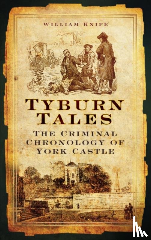 Knipe, William - Tyburn Tales