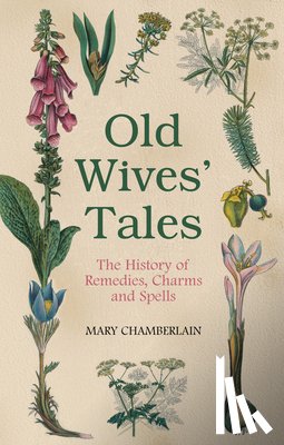 Chamberlain, Mary - Old Wives' Tales