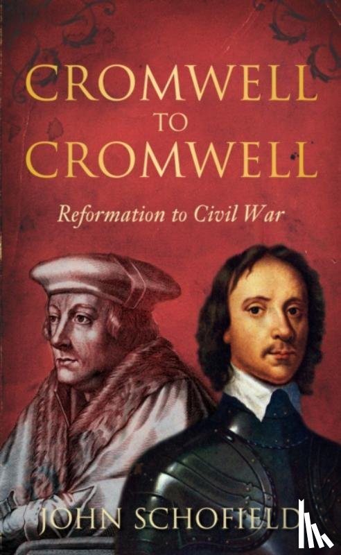 Schofield, John - Cromwell to Cromwell