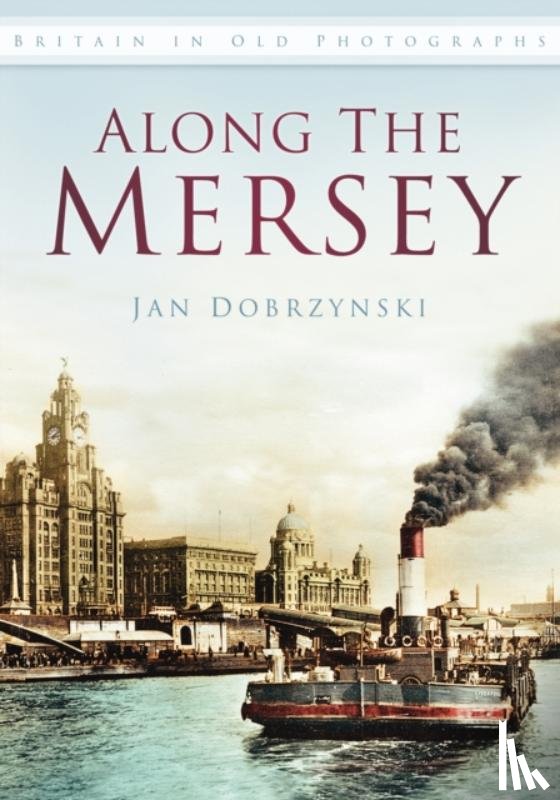 Dobrzynski, Jan - Along the Mersey