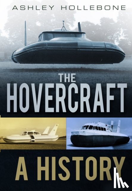 Hollebone, Ashley - The Hovercraft