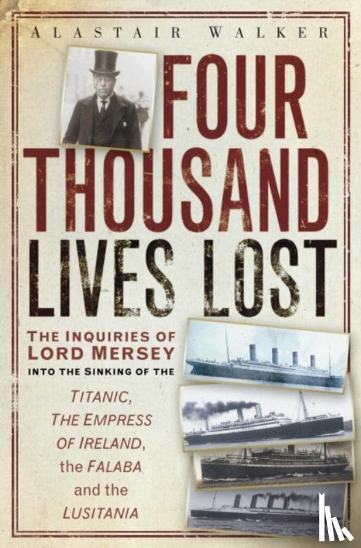 Walker, Alastair - Four Thousand Lives Lost