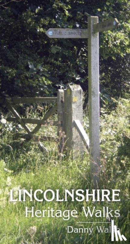 Walsh, Danny - Lincolnshire Heritage Walks
