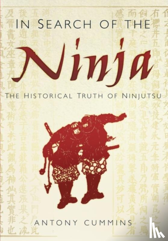 Cummins, Antony - In Search of the Ninja