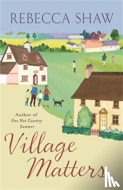 Shaw, Rebecca - Village Matters