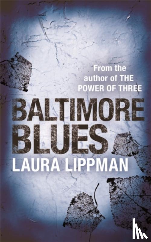 Lippman, Laura - Baltimore Blues