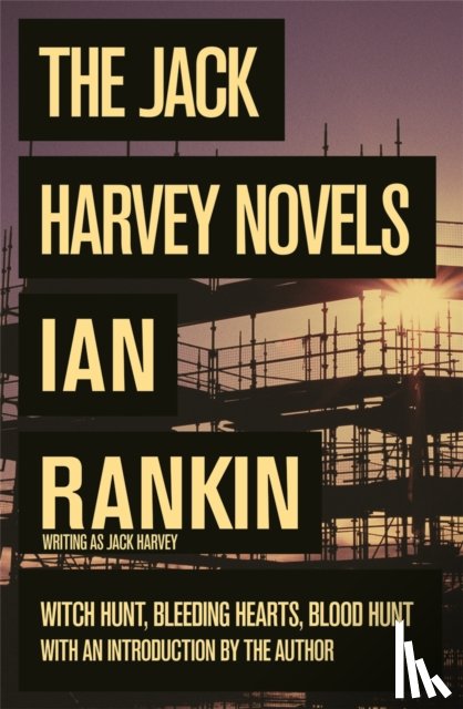 Rankin, Ian - The Jack Harvey Novels