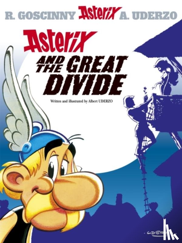 Uderzo, Albert - Asterix: Asterix and The Great Divide