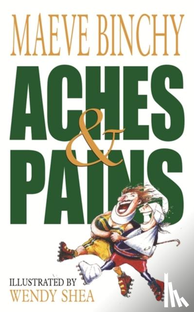 Binchy, Maeve - Aches & Pains