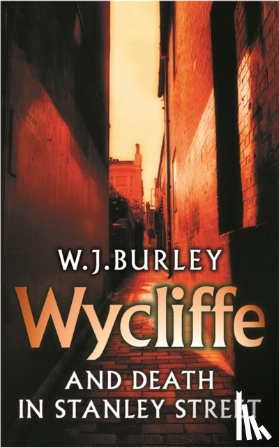 Burley, W.J. - Wycliffe and Death in Stanley Street