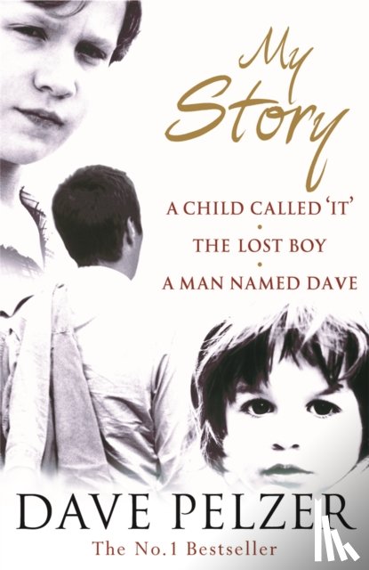Pelzer, Dave - My Story