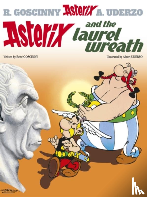 Goscinny, Rene - Asterix: Asterix and The Laurel Wreath