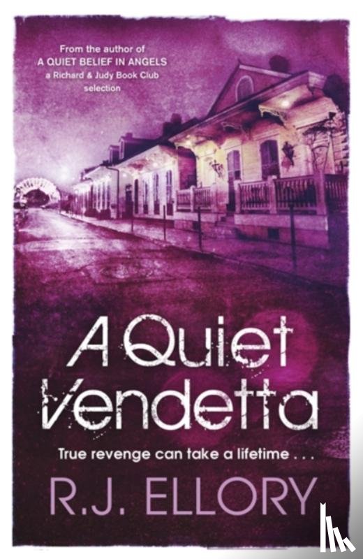 Ellory, R. J. - A Quiet Vendetta
