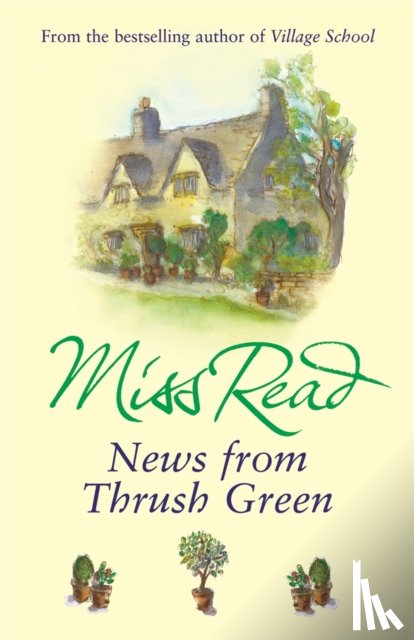 Read, Miss - News From Thrush Green