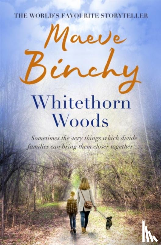 Binchy, Maeve - Whitethorn Woods