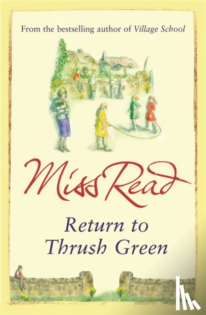 Read, Miss - Return to Thrush Green