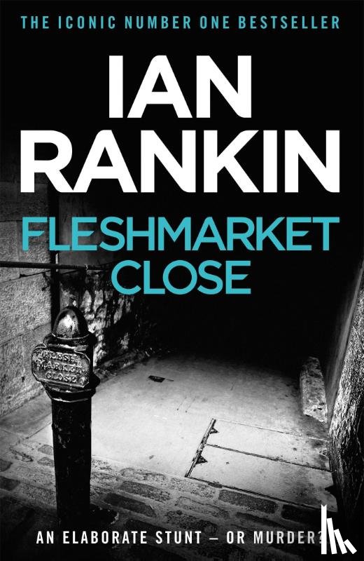 Rankin, Ian - Fleshmarket Close