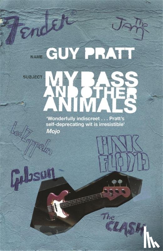 Pratt, Guy - My Bass and Other Animals