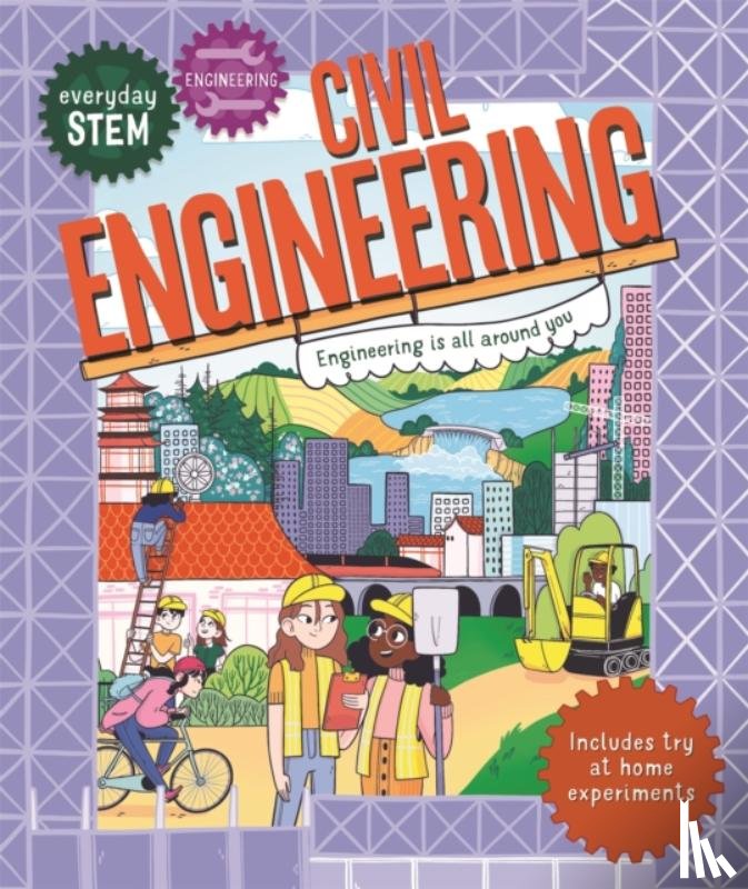 Jacoby, Jenny - Everyday STEM Engineering – Civil Engineering
