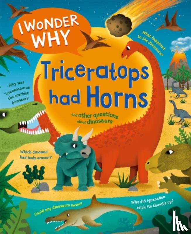 Theodorou, Rod - I Wonder Why Triceratops Had Horns