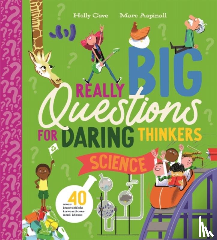 Cave, Holly - Really Big Questions for Daring Thinkers: Science
