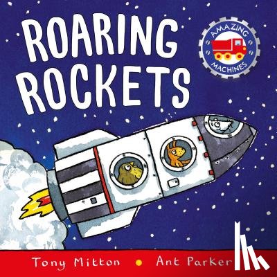 Mitton, Tony, Parker, Ant - Roaring Rockets