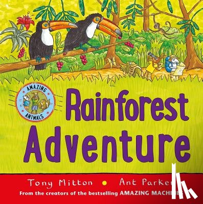 Mitton, Tony - Rainforest Adventure