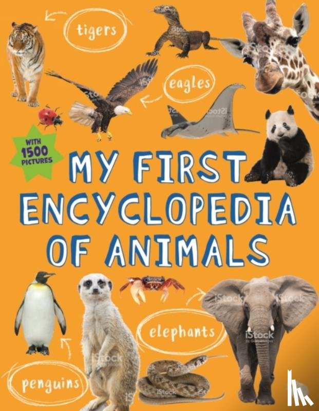 Editors of Kingfisher - My First Encyclopedia of Animals