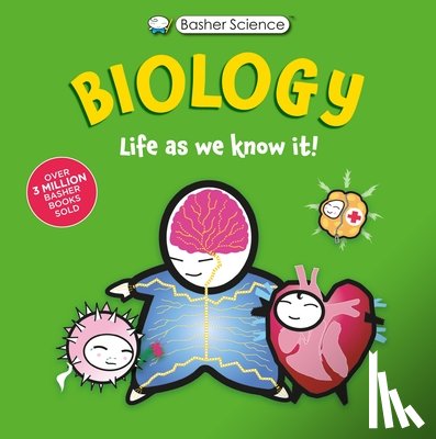 Green, Dan - Basher Science: Biology: Life as We Know It