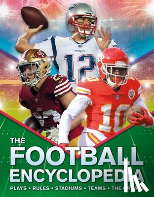 Williamson, Alicia - The Kingfisher Football Encyclopedia: A Detailed Guide to America's Favorite Sport
