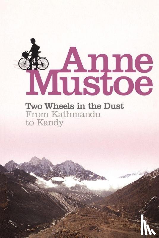 Mustoe, Anne - Two Wheels In The Dust