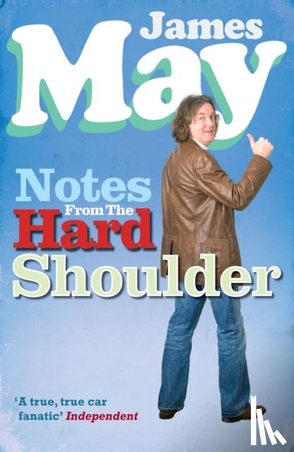 May, James - Notes from the Hard Shoulder