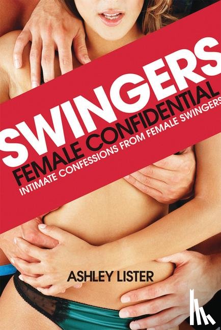 Lister, Ashley - Swingers - Female Confidential