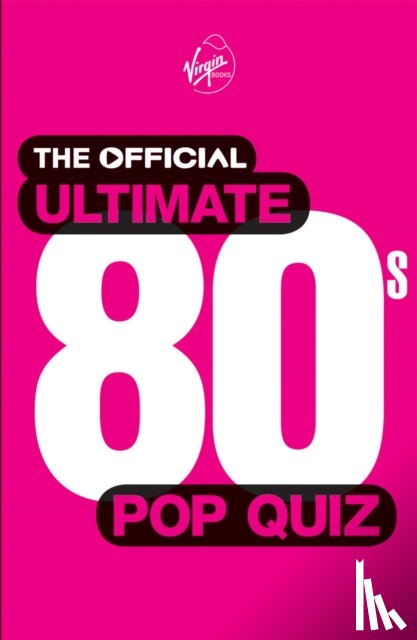  - The Official Ultimate 80s Pop Quiz