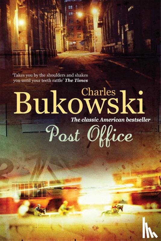 Bukowski, Charles - Post Office
