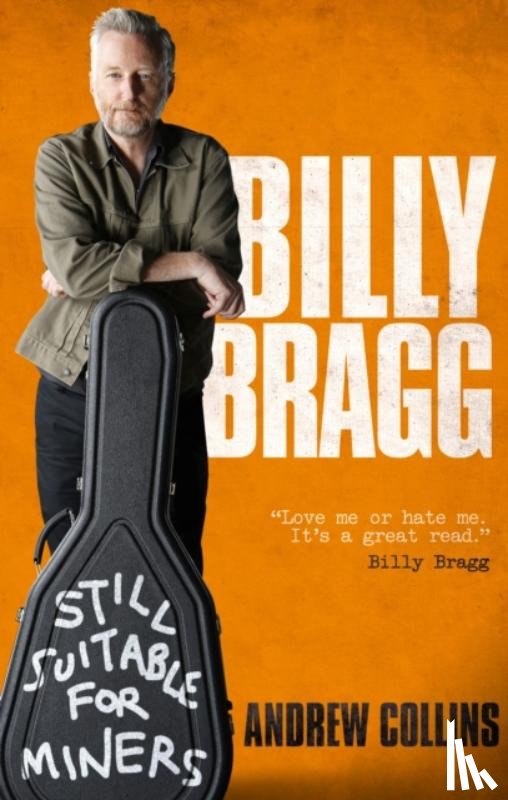 Collins, Andrew - Billy Bragg