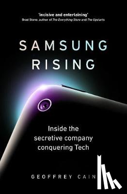 Cain, Geoffrey - Samsung Rising