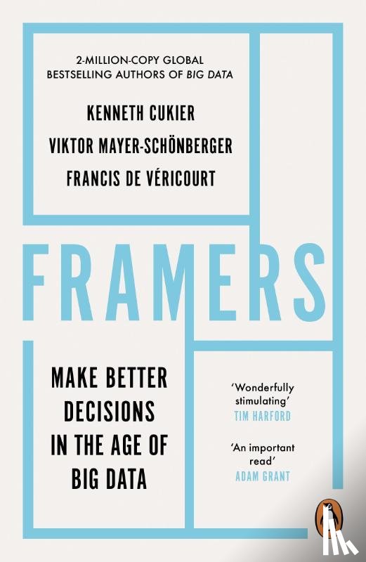 Cukier, Kenneth, Mayer-Schoenberger, Viktor, Vericourt, Francis de - Framers