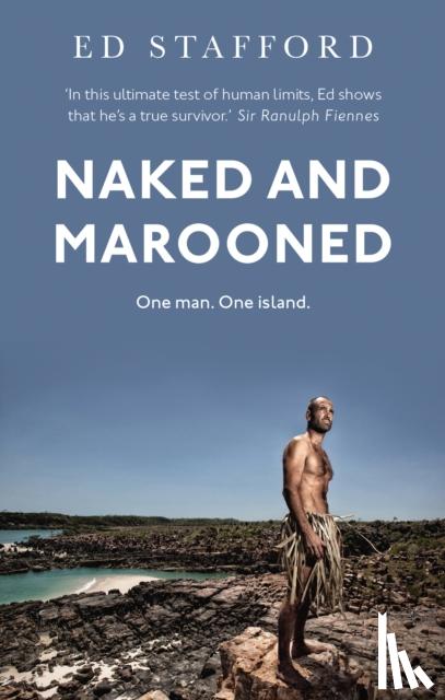 Stafford, Ed - Naked and Marooned