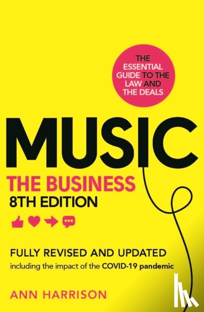Harrison, Ann - Music: The Business (8th edition)