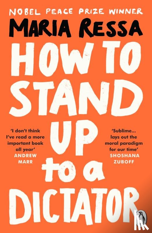 Ressa, Maria - How to Stand Up to a Dictator