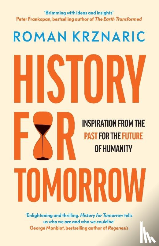 Krznaric, Roman - History for Tomorrow