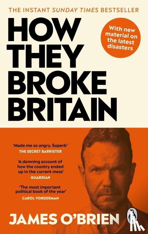O'Brien, James - How They Broke Britain