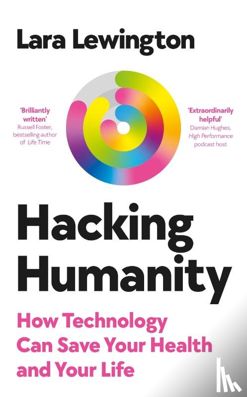 Lewington, Lara - Hacking Humanity