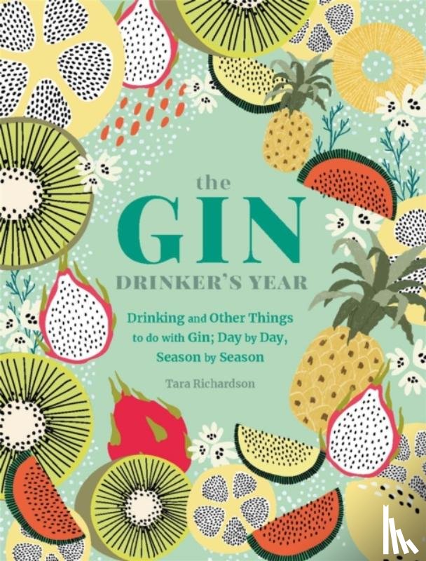 Richardson, Tara - The Gin Drinker's Year