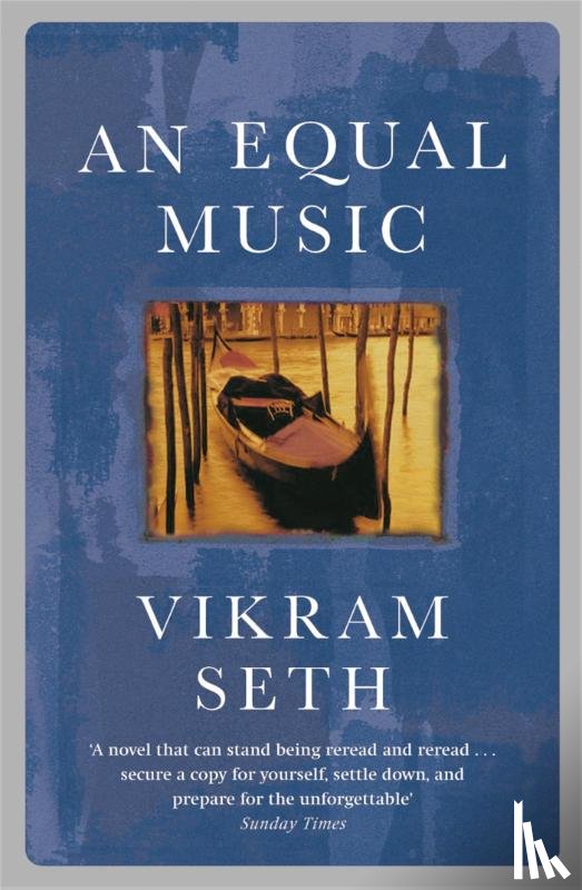 Vikram Seth - An Equal Music