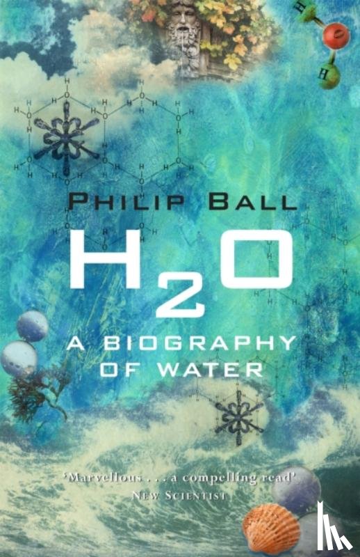 Ball, Philip - H2O