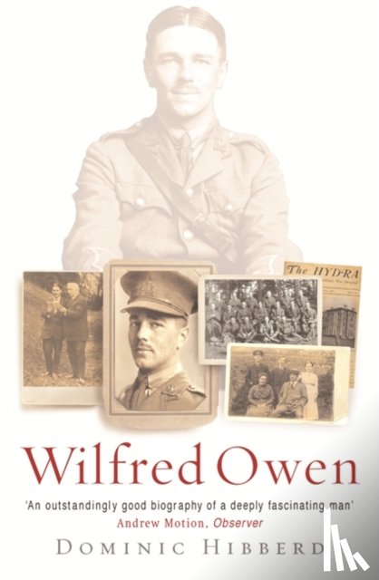 Hibberd, Dominic - Wilfred Owen